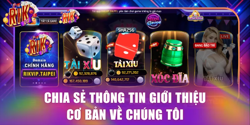 Chia sẻ thông tin giới thiệu cơ bản về chúng tôi