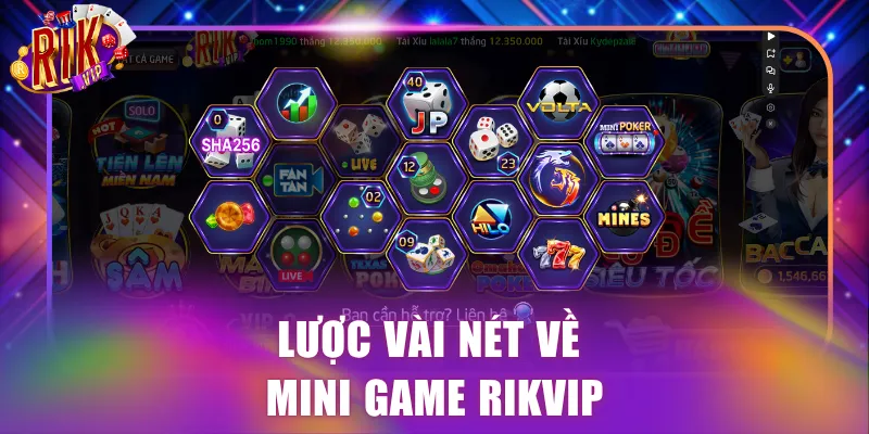 Lược vài nét về Mini Game Rikvip