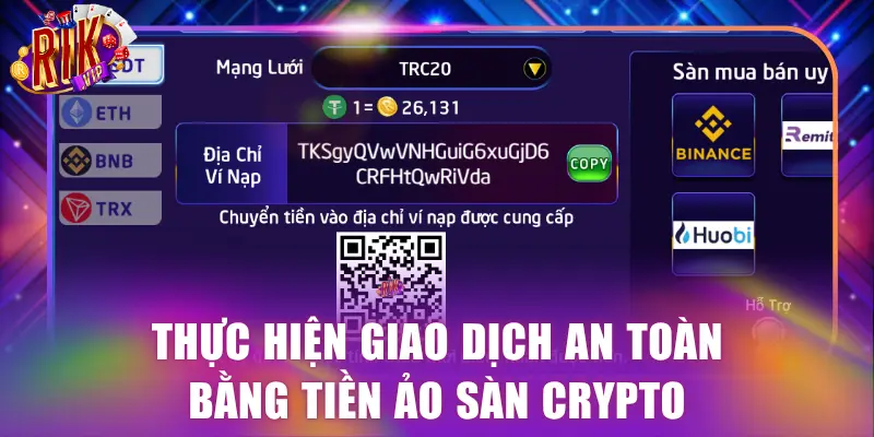 Thực hiện thao tác giao dịch an toàn bằng tiền ảo sàn Crypto